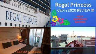 Regal Princess Cabin Tour E626 🚢 | Deck 8 Fully Obstructed Balcony Review | Is It Worth It?