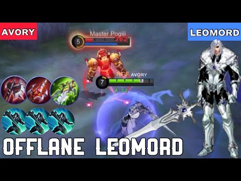 🐎 Late Game Monster! Offlane Leomord Gameplay! [Top Global Leomord] Avory - Mobile Legends