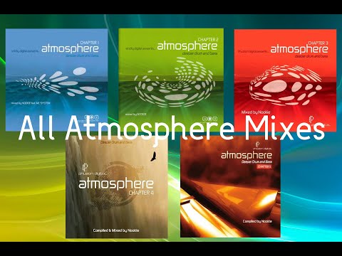 All Atmosphere Mixes [Chapter 1 - 5] Deeper Drum and Bass by Strictly Digital