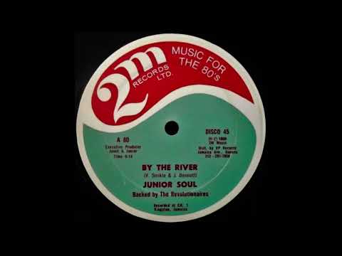 Junior Soul - By The River