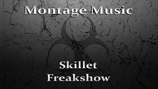 Skillet - Freakshow (Bonus Song) w/Lyrics