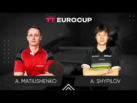 10:20 Andrii Matiushenko - Anton Shypilov 25.05.2024 TT Euro.Cup Ukraine STAR. TABLE 3