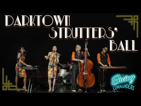 The Swing Commanders - Darktown Strutters' Ball