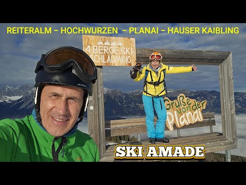 SKI AMADE 2025 the 4 mountain ski area - Reiteralm - Hochwurzen - Schladming - Hauser Kaibling