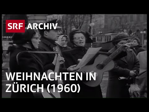 Weihnachten in Zürich (1960er Jahre) | SRF Archiv