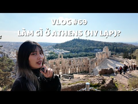 VLOG #69: WHAT TO DO IN ATHENS (GREECE)? | duongfynn