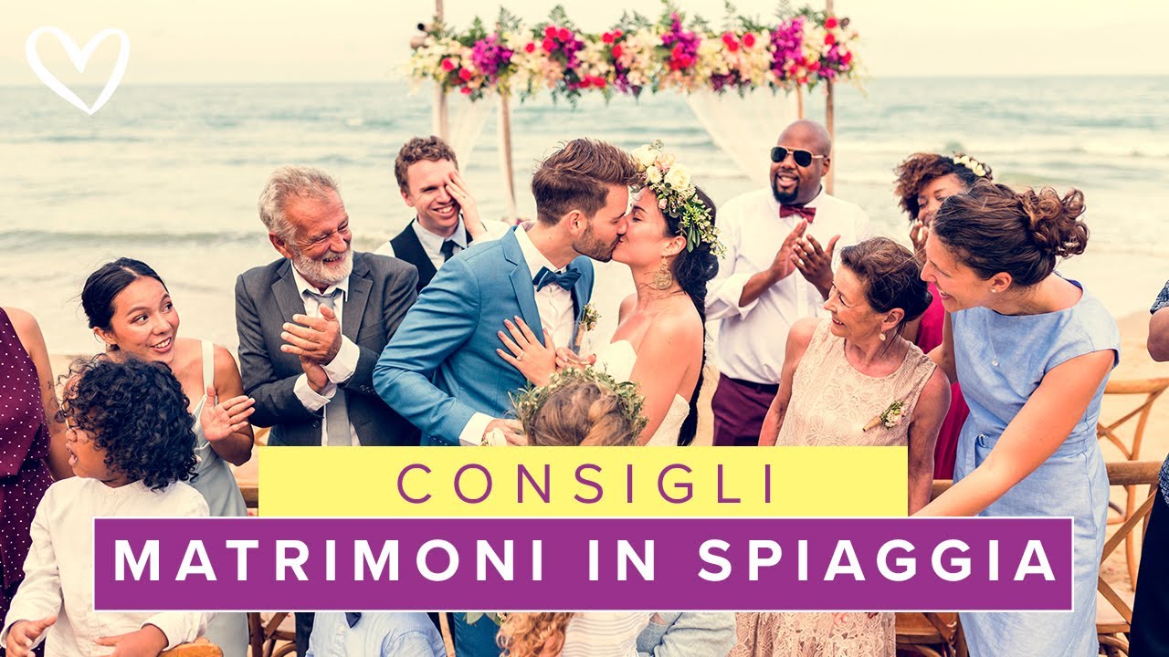 Tips per ☀️🏄🏻⛱ MATRIMONI IN SPIAGGIA ☀️🏄🏻⛱