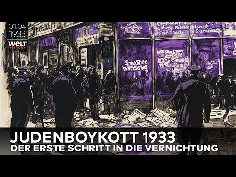 1 APRIL 1933: Boycott of Jews in Germany – The beginning of systematic persecution by the Nazis