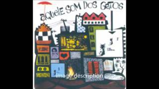 Os Gatos - Aquele Som Dos Gatos - 1966 - Full Album
