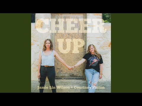 Cheer Up - Courtney Patton