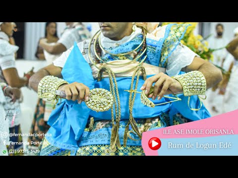 RUM DE LOGUN EDE - ILE ASE IMOLE ORISANLA