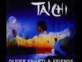 OLIVER SHANTI FRIENDS TAI CHI
