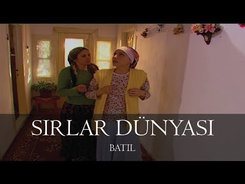 Sırlar Dünyası - BATIL
