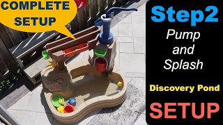 Step2 Pump and Splash Discovery Pond Assembly Instructions- Complete Setup.