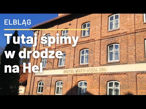 Hotel Młyn Aqua SPA w Elblągu: świetne miejsce na nocleg z basenem czynnym do 22.00!