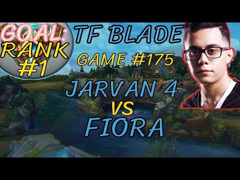 Unranked to RANK 1 | TFBlade GAME 175 | JARVAN 4 vs FIORA | JARVAN 4 Top | Challenger | Patch 8.12