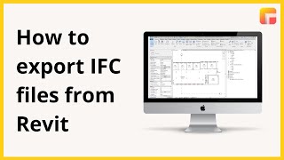 Tutorial | Export IFC files from Revit