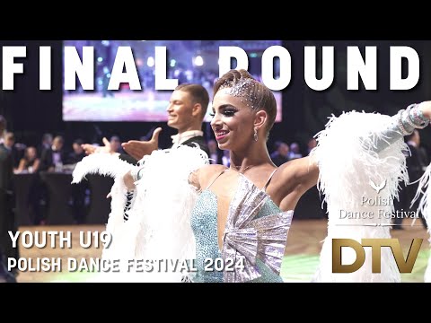# Final Round | U19 Ballroom | Polish Dance Festival 2024 | Ożarów Mazowiecki