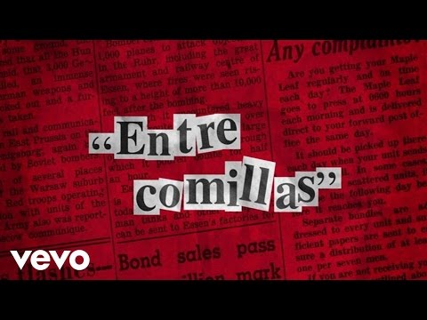 Video thumbnail for Entre Comillas