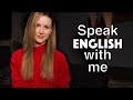 Improve your Speaking and Conversational skills with me / English Speaking Practice