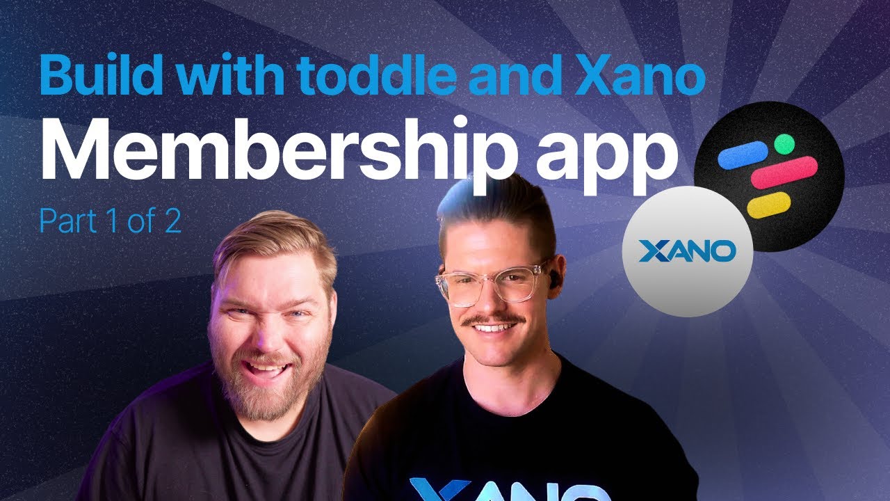 Build a membership app with Toddle and Xano (part 1)