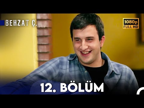 Behzat Ç. - 12. Bölüm HD