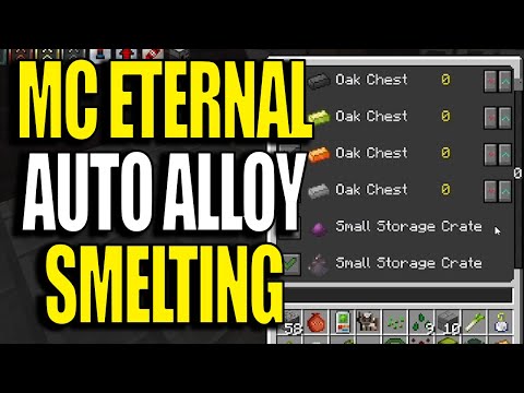 Minecraft MC Eternal Modpack Chapter 2 Ep 38 - Auto Smelting Alloys