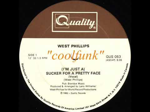 West Phillips -  (I'm Just A) Sucker For A Pretty Face (12 inch 1983)