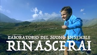 Rinascerai - Laboratorio del Suono - Sermig