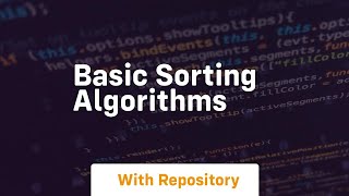 basic sorting algorithms