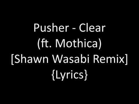 Download Pusher Clear Letra Mp3 Mp4 Music Online Hujir Mp3