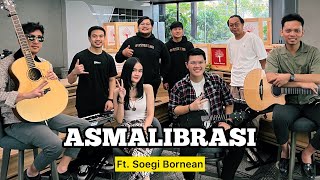 ASMALIBRASI (Live) - Soegi Bornean ft. Fivein #LetsJamWithJames