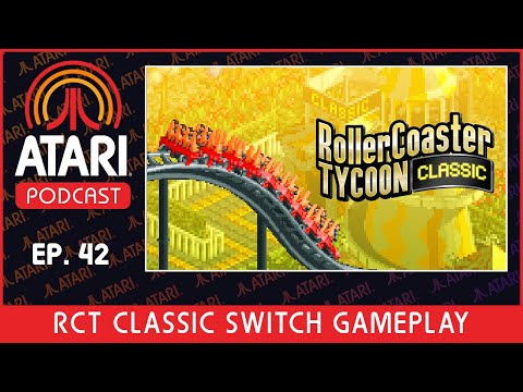 Atari Podcast Episode 42 - Let's Play RCT Classic... ON SWITCH! w/ Graphite Lab