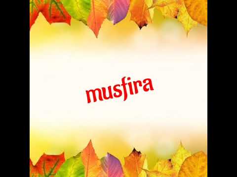 Musfira whatsapp status You2Audio Com