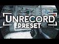 Unrecord Preset Release. | Gmod Realism