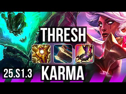 THRESH & Jhin vs KARMA & Ezreal (SUP) | NA Master | 25.S1.3