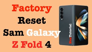 Factory Reset Samsung Galaxy Z Fold 4 | Hard Reset Samsung Galaxy Z Fold 4 | NexTutorial