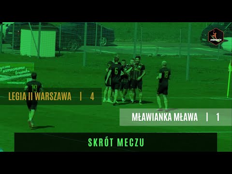 Lider rozbity w Książenicach | Skrót meczu Legia II Warszawa - Mławianka Mława (25. kolejka)