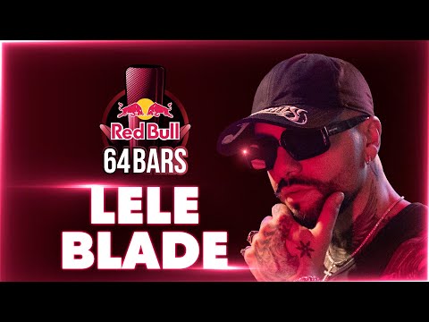 Lele Blade prod. Dele | Red Bull 64 Bars