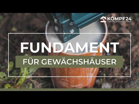 Fundamenterstellung Gewächshaus | Montageanleitung