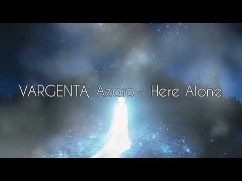VARGENTA, Azaro - Here Alone