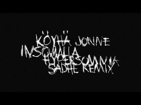Köyhä Jonne - Hypersomnia (SADHE remix)
