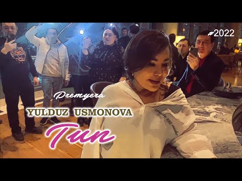 #premyera #music Yulduz Usmonova-Tun(2022)