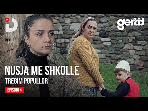 Nusja me Shkollë - Episodi 4 (Tregim Popullor)