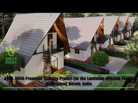 HRDS INDIA - Proposed Housing Project for the landslide affected people in Wayanad, Kerala, India