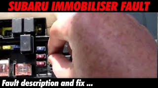 Hakology - Subaru forester immobiliser fault - blown fuse - fix