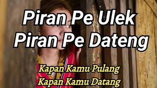 Download lagu Lirik Lagu Sasak (Lombok)   Arti Bahasa Indonesia - Kungantih Epe Bae_Piran Pe Ulek Piran Pe Dateng mp3