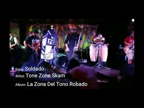Tone Zone Skam Soldado SkaLaMadre6 Cobra Lounge