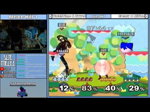 Melee Hill 1 Dubs: WatchingTime & Kwyet Vs. Greasy & Miffee - WF