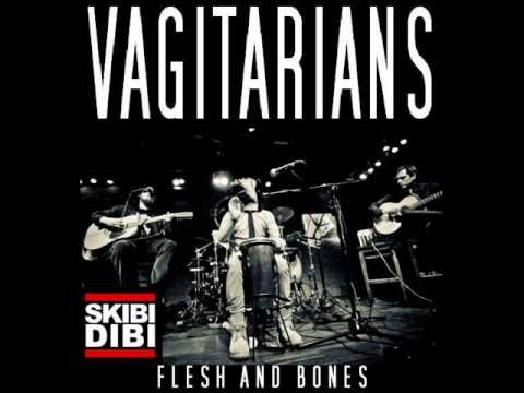 Vagitarians - 01 - Flesh and bones [acoustic]